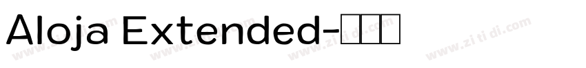 Aloja Extended字体转换